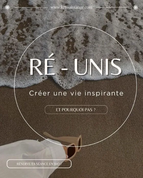 Affiche Ré-unis : Créer une vie inspirante et pourquoi pas ?